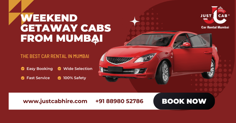 Weekend Getaway Cabs from Mumbai – Relaxed Travel Made Easy