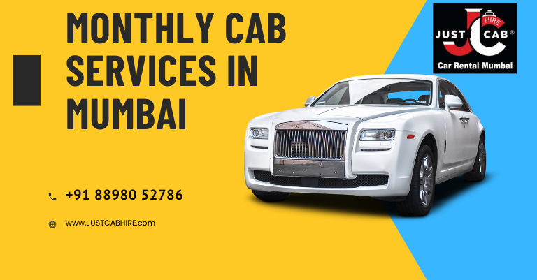 Monthly Cab Services in Mumbai – Reliable Daily Commute Solutions