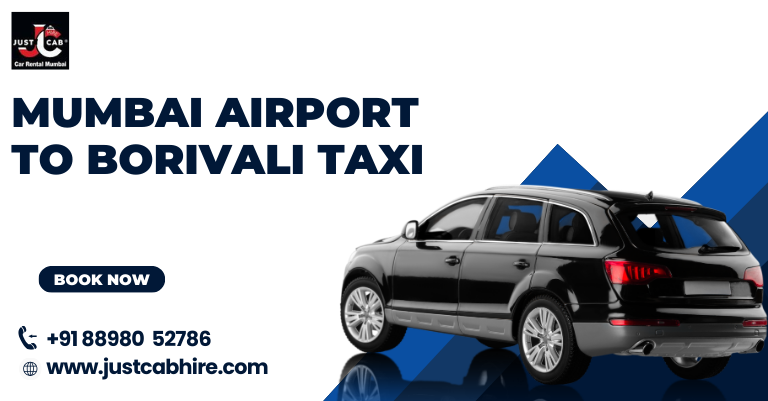 Mumbai Airport to Borivali Taxi
