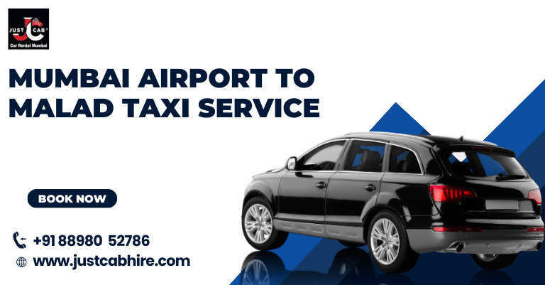 mumbai airport to malad taxi service