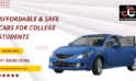 Affordable & Safe Cabs for College Students