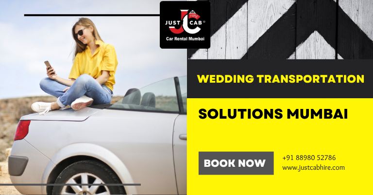 Wedding Transportation Solutions Mumbai | JustCabHire Mumbai – Book Now