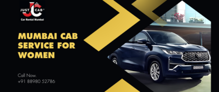 Mumbai Cab Service for Women | JustCabHire Mumbai – Book Now