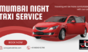 Mumbai Night Taxi Service | JustCabHire Mumbai – Book Now