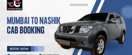 Mumbai to Nashik Cab Booking | JustCabHire Mumbai – Book Now