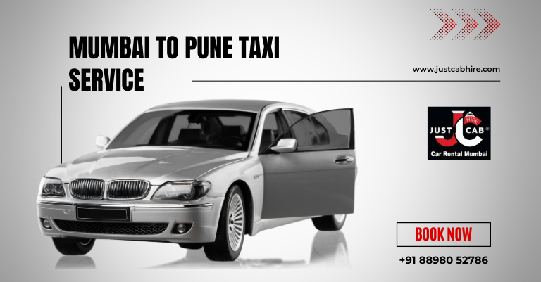 Mumbai to Pune Taxi Service | JustCabHire Mumbai – Book Now