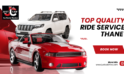 Top Quality Ride Service Thane | JustCabHire Mumbai – Book Now