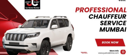 Professional Chauffeur Service Mumbai | JustCabHire Mumbai – Book Now