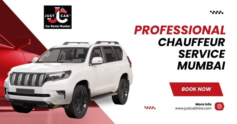 Professional Chauffeur Service Mumbai | JustCabHire Mumbai – Book Now