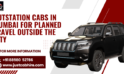 Outstation Cabs in Mumbai for Planned Travel to Nearby Cities