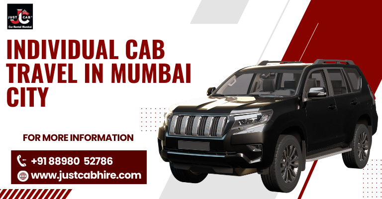 Personal Cab Travel Mumbai for Individual City Movement and Daily Tasks