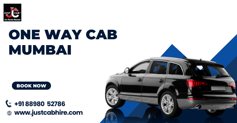 One Way Cab Mumbai Explained for Direct and Planned Trips