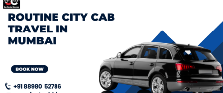 Daily Cab Travel Mumbai for Routine Work and Personal Movement